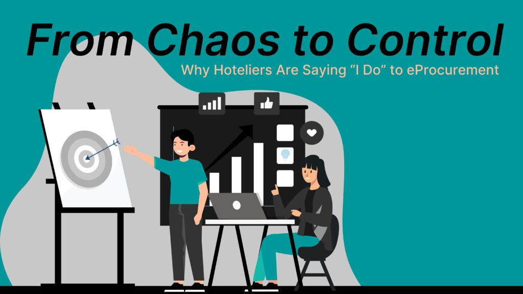 why hoteliers are keen to use e-procurement solutions like Lilo